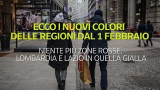 Lombardia e Lazio in zona gialla i nuovi colori delle regioni dal 1 febbraio [upl. by Barlow]