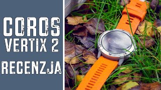 Coros Vertix 2  najlepszy zegarek outdoorowy w 2021  Recenzja [upl. by Fine95]