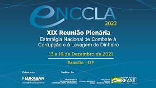 Cerimonia de Encerramento da XIX Reunião Plenária  Enccla 2022 [upl. by Mixie21]