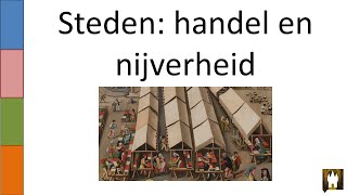 4 Steden handel en nijverheid [upl. by Rebeka]