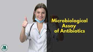 Microbiological assay of antibiotics l Microbiology l Labmonk [upl. by Borer874]