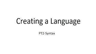 How to Create a Language Pt2 Syntax [upl. by Anallese]