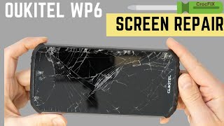 Oukitel WP6  Screen Repair  Display Fix  Glass replacement [upl. by Juley]