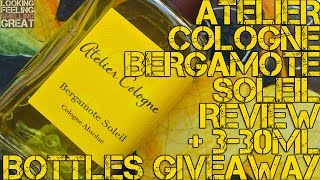 Atelier Cologne Bergamote Soleil Fragrance Review [upl. by Aiym]