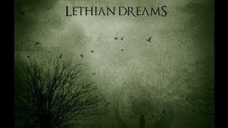 Lethian Dreams  Satyrs [upl. by Aititil978]