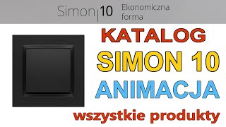 Katalog Simon10  Prezentacja Całej Serii S10  Animowany Katalog [upl. by Lyndy]