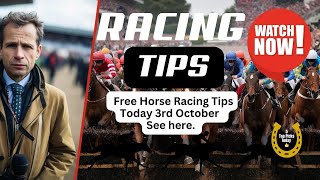 Free Horse Racing Tips Today Thursday 3Rd October Racing Today top picks horseracing [upl. by Postman]