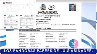 Los pandoras Papers de Luis Abinader [upl. by Letreece132]