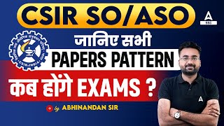 CSIR ASO SO Expected Exam Date  CSIR SO ASO Exam Pattern  Full Details [upl. by Tab209]