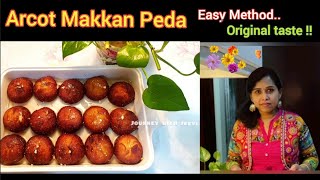 Arcot Makkan Peda  Easy method original taste Prize winning Sweet Rich south Indian Nawab sweet [upl. by Dorette617]