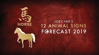 2019 Animal Sign Forecast HORSE Joey Yap [upl. by Arrim]