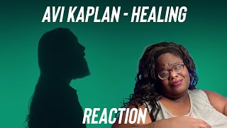 “Healing” by Avi Kaplan  Reaction [upl. by Art837]