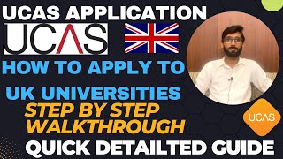 UCAS Application Process  How to apply to UK Universities 🇬🇧 UCAS Step By Step Walkthrough Guide [upl. by Nysila]