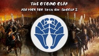 Total War SHOGUN 2  Otomo Clan DLC Official Trailer US [upl. by Ereveniug]