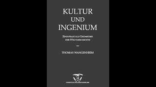 Thomas Wangenheim  Kultur und Ingenium  Teil 1  Hörbuch [upl. by Atteoj]