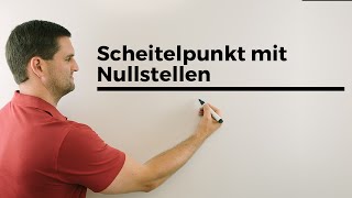 Scheitelpunkt mit Nullstellen bestimmen Parabeln quadratische Funktionen  Mathe by Daniel Jung [upl. by Ecnarepmet]