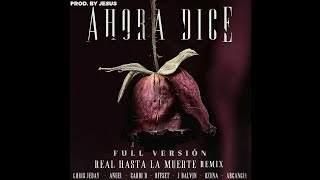 Chris Jeday Ft Ozuna x J Balvin x Arcángel x Anuel AA x Cardi B y Offset  Ahora Dice FULL VERSIÓN [upl. by Columba853]