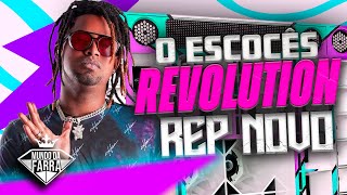 O ESCOCÊS 2024  CD NOVO REVOLUTION  100 ATUALIZADO PRA PAREDÃO [upl. by Ylhsa]