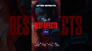 Top 5 Great Effects in After Effects [upl. by Enialem]