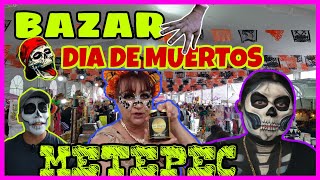 gran bazar Metepec dia de muertos [upl. by Atteloiv]