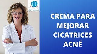 LA MEJOR CREMA PARA CICATRICES ACNÉ [upl. by Bergeman153]