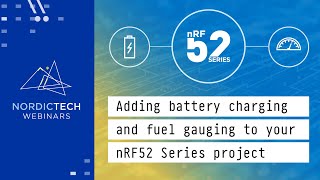 Adding battery charging and fuel gauging to your nRF52 Series project [upl. by Nade]