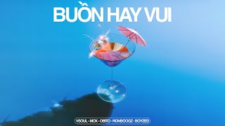 BUỒN HAY VUI  VSOUL x MCK x Obito x Ronboogz x Boyzed Official Audio [upl. by Issej914]