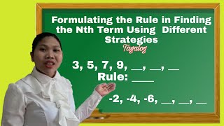 FORMULATING THE RULE IN FINDING THE NTH TERM USING DIFFERENT STRATEGIES  MODULE 2  LESSON 1  Q3 [upl. by Salomo]