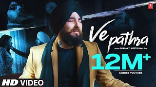 Ve Pathra Gursaaz Neetu Bhala Full Song B Praak  Jaani  Latest Punjabi Songs 2019 [upl. by Lrac811]