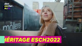 Héritage Esch2022 – Möllerei [upl. by Nyledaj]