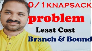 01 Knapsack Problem using Least Cost Branch and Bound  LCBB   Design and Analysis of Algorithms [upl. by Napra]