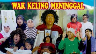 SELAMAT JALAN WAK KELING [upl. by Livvie]