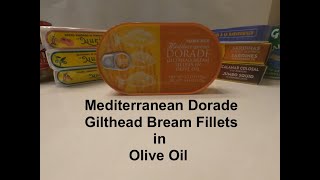 Mediterranean Dorade Gilthead Bream Fillets in Olive Oil [upl. by Aicetel]