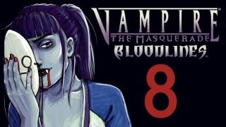 Cry Plays Vampire The Masquerade  Bloodlines P8 [upl. by Amara]