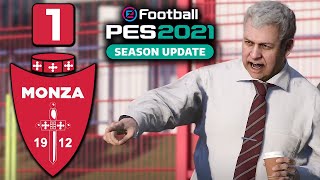 SI COMINCIA  ► CARRIERA ALLENATORE MONZA ★ PES 2021 Master League Gameplay ITA 1 [upl. by Dosia]