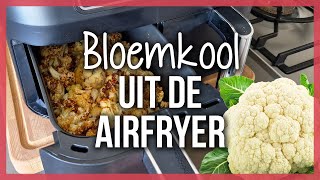 Bloemkool uit de Airfryer recept [upl. by Ahsenav]