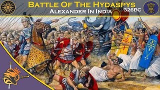 Battle Of The Hydaspes 326 BC  ALEXANDERS COSTLIEST VICTORY ♠ [upl. by Marla929]