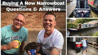 Buying a New Build Canal Narrowboat  Questions amp Answers  Ep 20 [upl. by Eahc]