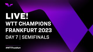 LIVE  WTT Champions Frankfurt 2023  Day 7  Semifinals [upl. by Festa]