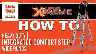 Little Giant Xtreme™ Ladder HowTo [upl. by Ttennaj]