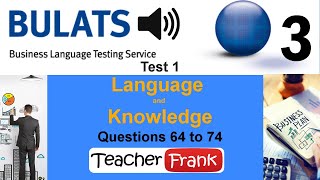 Bulats Test 1  Questions 64 to 74 Language and Knowledge [upl. by Dupre]