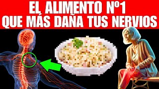 ALIMENTO 1 que CAUSA NEUROPATÍA DAÑO NERVIOSO [upl. by Elleirol]