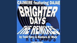 Brighter Days Todds Tnt Remix [upl. by Mulderig]