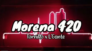 Morena 420  Tornillo LGante letra [upl. by Jo197]