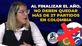 ¿Se Van a ACABAR Los Partidos Políticos En COLOMBIA [upl. by Vtarj]