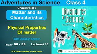 What are physical properties of matter  APS Science Class 4 garrisonwithHaiqa [upl. by Eltsryk]