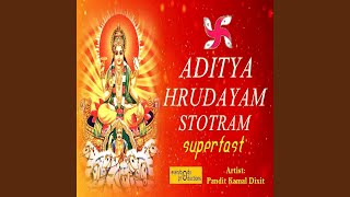 Aditya Hrudayam Stotram Superfast [upl. by Etteniuq708]