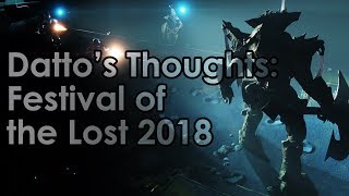 Destiny 2 Dattos Thoughts on Festival of the Lost 2018 amp Event Recap [upl. by Dougal]