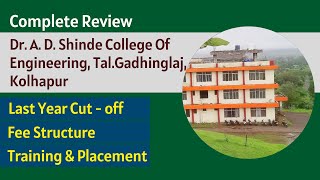 Dr A D Shinde College Of Engineering TalGadhinglaj Kolhapur [upl. by Casandra]