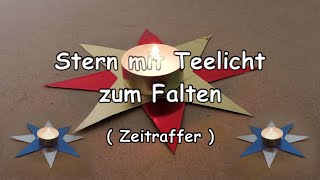 DIY Advents Stern mit Teelicht basteln [upl. by Elissa687]